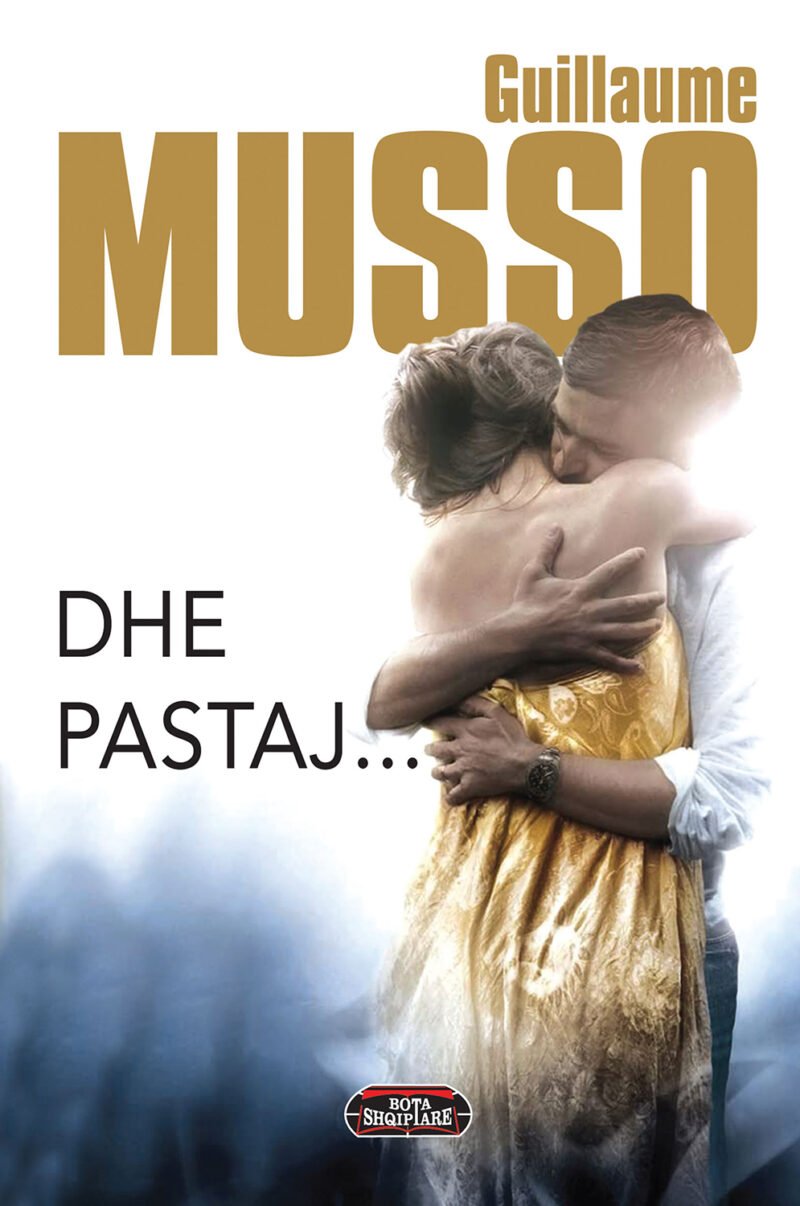 Dhe pastaj…