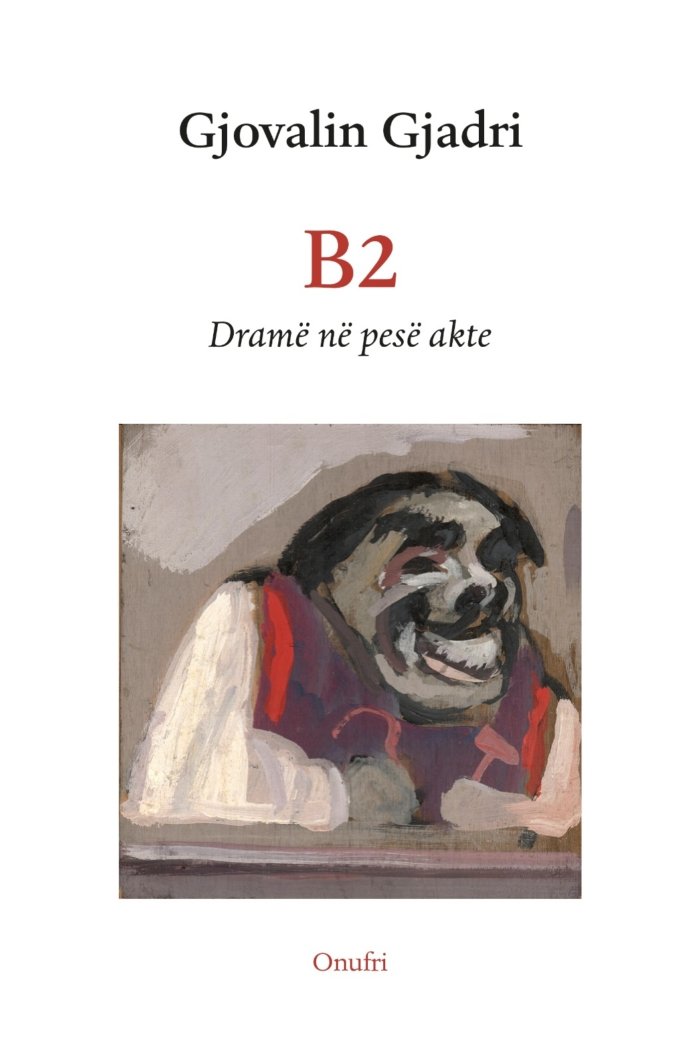 B2: Dramë në pesë akte