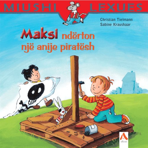 Maksi ndërton një anije piratësh