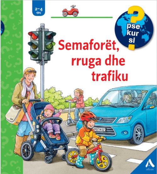 Semaforet, rruga dhe trafiku