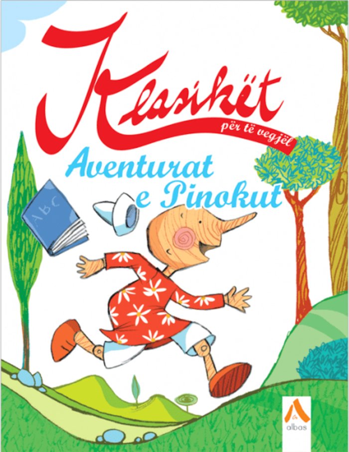 Aventurat e Pinokut (Klasikët për të vegjël)