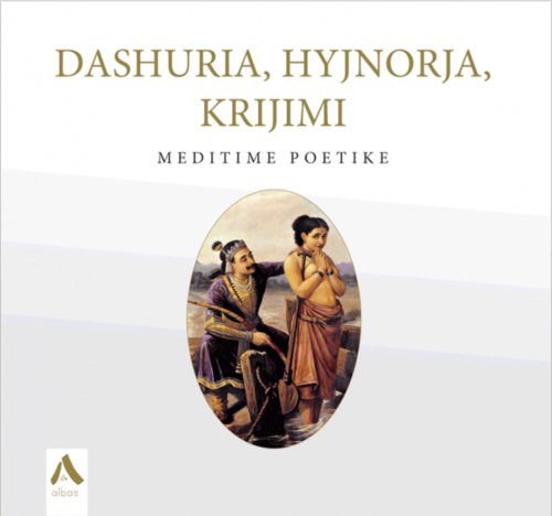 Dashuria, hyjnorja, krijimi