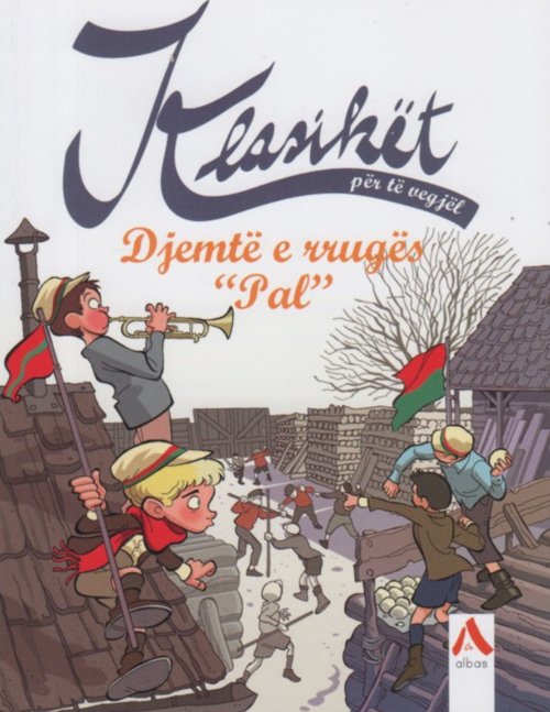Djemtë e rrugës Pal (Klasikët për të vegjël)