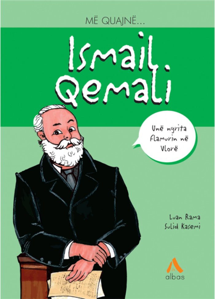 Më quajnë ISMAIL QEMALI