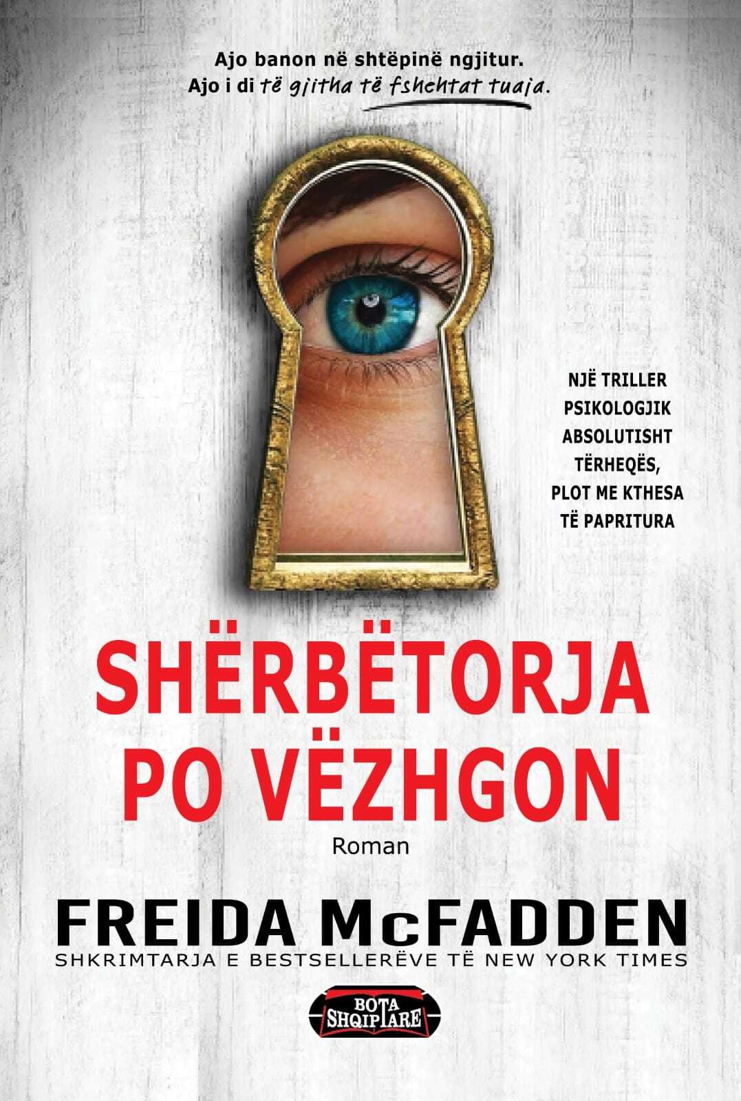 Shërbëtorja po vëzhgon